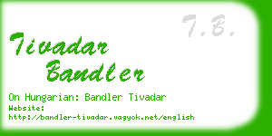 tivadar bandler business card